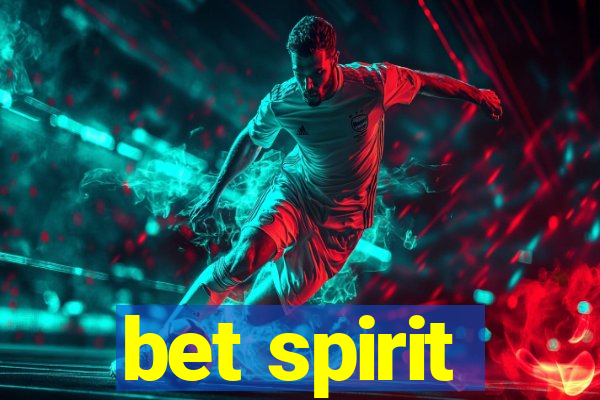 bet spirit